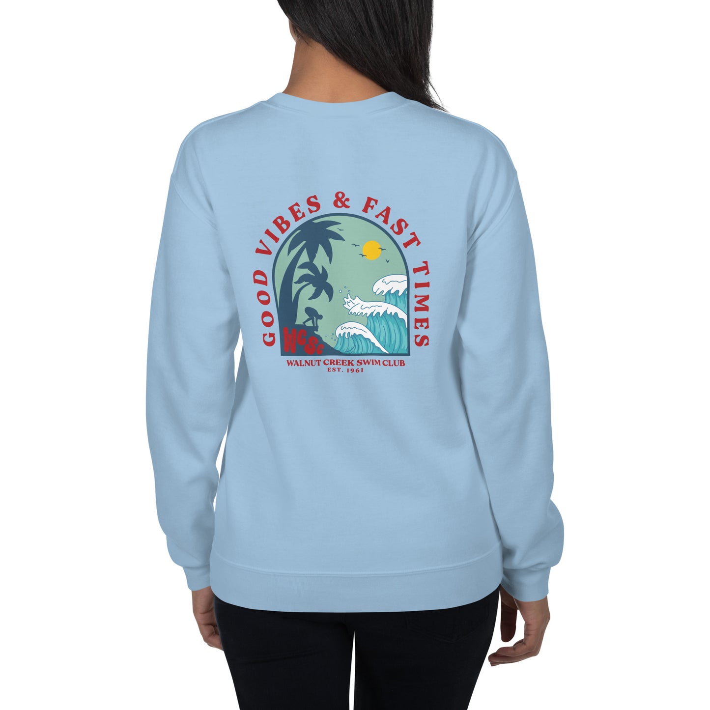 Good Vibes & Fast Times | Unisex Sweatshirt